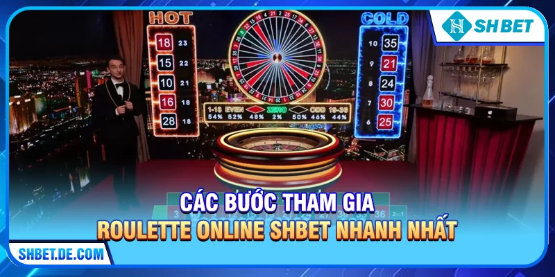 Các bước tham gia Roulette online SHBET nhanh nhất