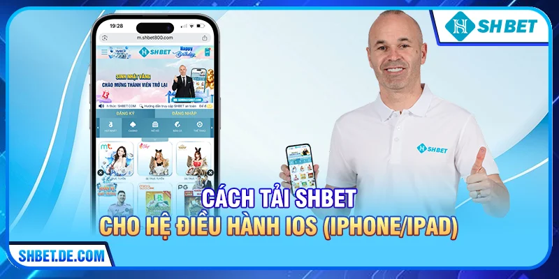 Cách Tải SHBET cho hệ điều hành iOS (iPhone/iPad)