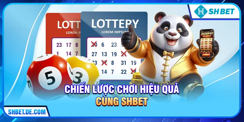 Chiến lược chơi hiệu quả cùng SHBET