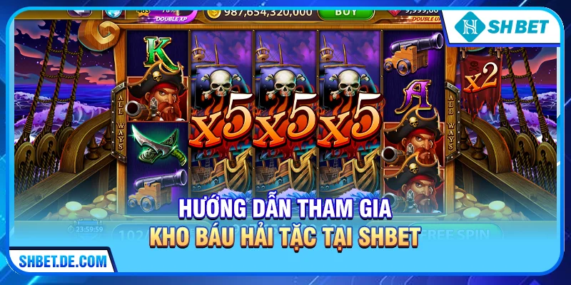 Kho báu hải tặc – Hành trình săn thưởng đầy kịch tính cùng SHBET