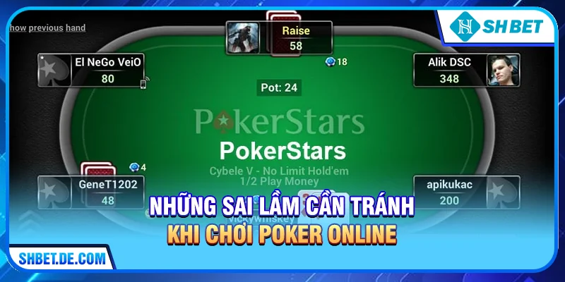 Những sai lầm cần tránh khi chơi Poker online