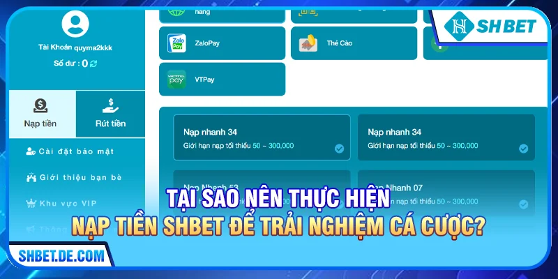 Tại sao nên thực hiện Nạp tiền SHBET để trải nghiệm cá cược?
